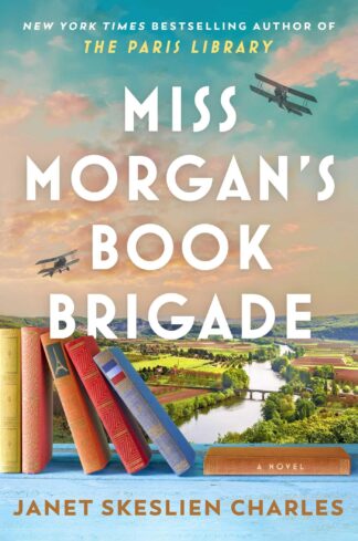 Cover image of Miss Morgan's Book Brigade: A Novel