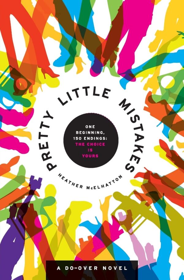 Pretty Little Mistakes: A Do-Over Novel