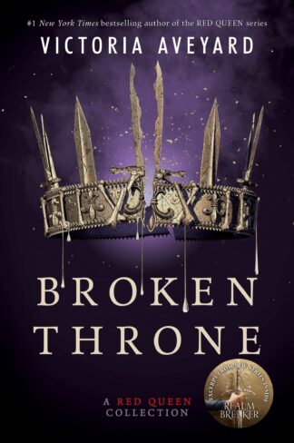 Cover image of Broken Throne: A Red Queen Collection