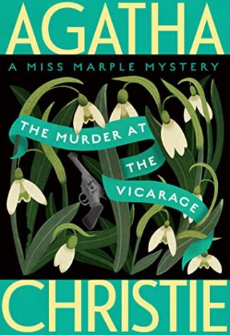 Cover image of The Murder at the Vicarage: A Miss Marple Mystery (Miss Marple Mysteries
