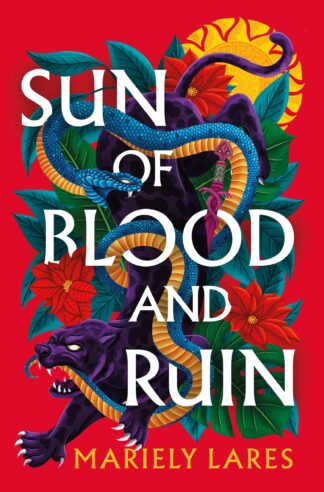 Cover image of Sun of Blood and Ruin: A Novel