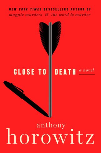 Cover image of Close to Death: A Novel (A Hawthorne and Horowitz Mystery