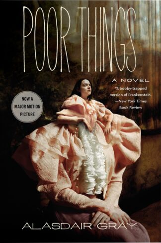 Cover image of Poor Things [Movie Tie-in]: A Novel