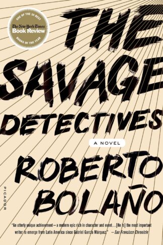 Cover image of The Savage Detectives: A Novel