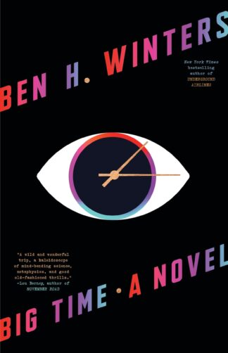 Cover image of Big Time: A Novel