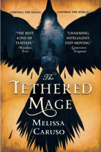 Cover image of Tethered Mage