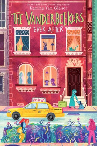 Cover image of The Vanderbeekers Ever After (The Vanderbeekers