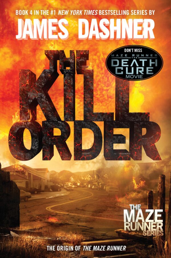 Kill Order: The Origin of the Maze Runner