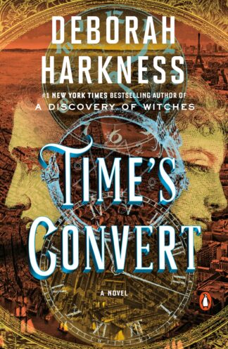 Cover image of Time's Convert: A Novel (All Souls Series)