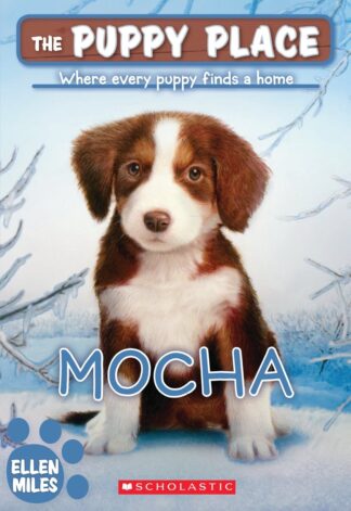 Cover image of The Mocha (The Puppy Place)