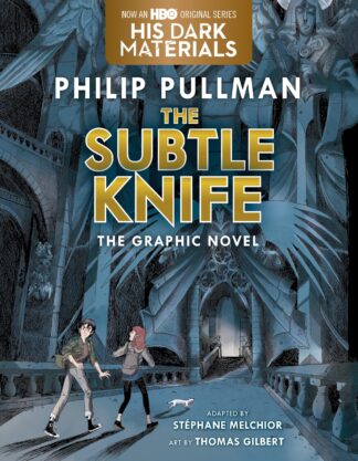 Cover image of The Subtle Knife: The Graphic Novel