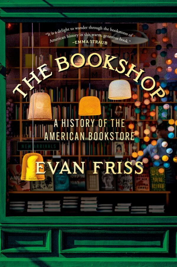 Bookshop: A History of the American Bookstore