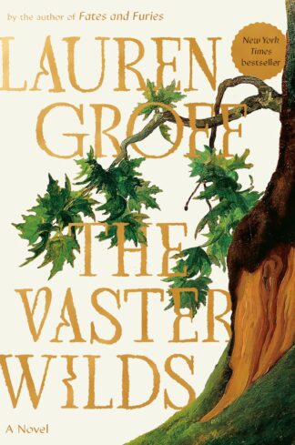 Cover image of The Vaster Wilds: A Novel