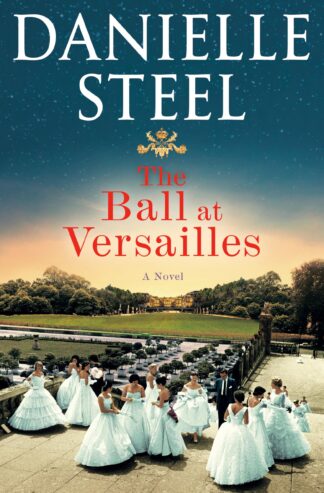 Cover image of The Ball at Versailles: A Novel