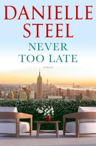 Cover image of Never Too Late: A Novel