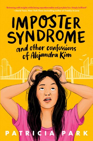 Cover image of Imposter Syndrome and Other Confessions of Alejandra Kim
