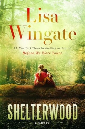 Cover image of Shelterwood: A Novel