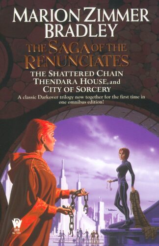 Cover image of The Saga of the Renunciates (The Shattered Chain