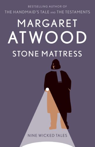 Cover image of Stone Mattress: Nine Wicked Tales