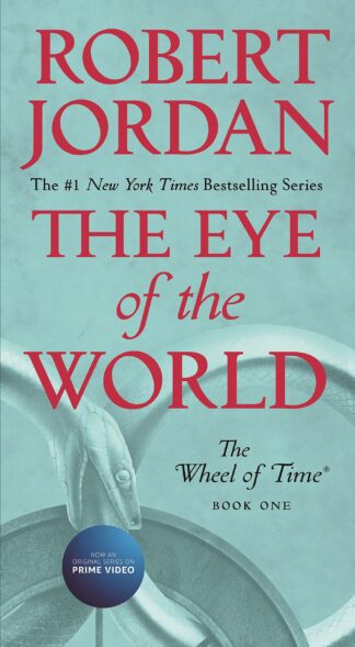 Cover image of The Eye of the World: Book One of The Wheel of Time (Wheel of Time