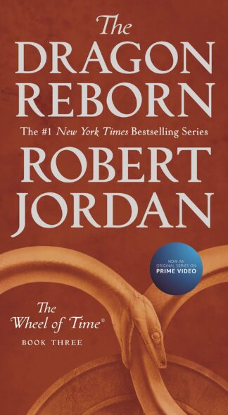 Cover image of The Dragon Reborn: Book Three of 'The Wheel of Time' (Wheel of Time