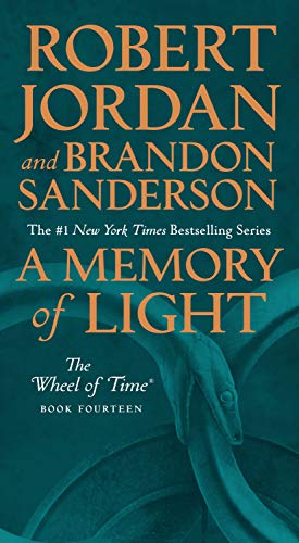 Memory of Light: Book Fourteen of the Wheel of Time