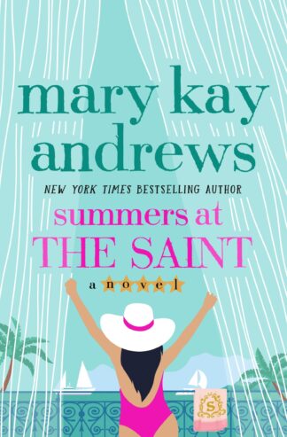 Cover image of Summers at the Saint: A Novel