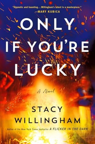 Cover image of Only If You're Lucky