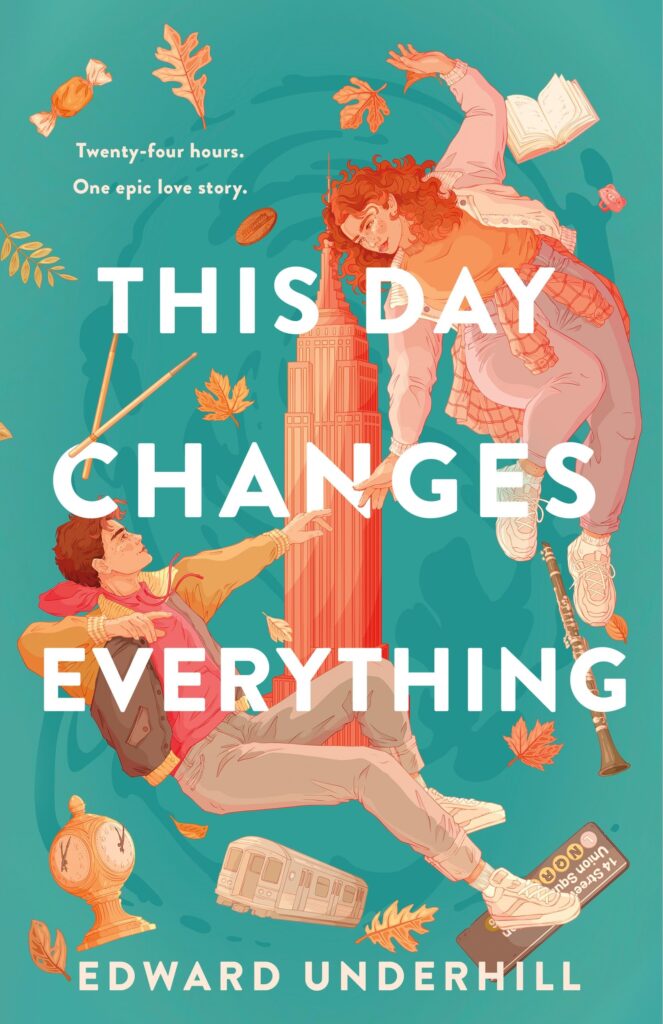 This Day Changes Everything: A Novel