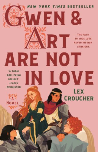 Cover image of Gwen & Art Are Not in Love: A Novel