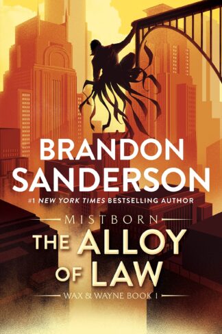 Cover image of The Alloy of Law: A Mistborn Novel (The Mistborn Saga