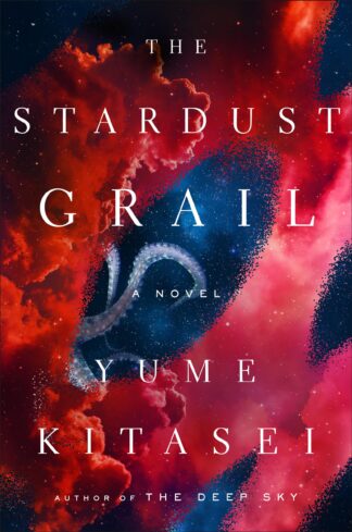 Cover image of The Stardust Grail: A Novel