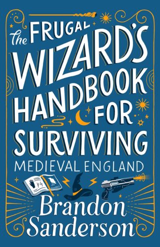 Cover image of The Frugal Wizard's Handbook for Surviving Medieval England (Secret Projects)