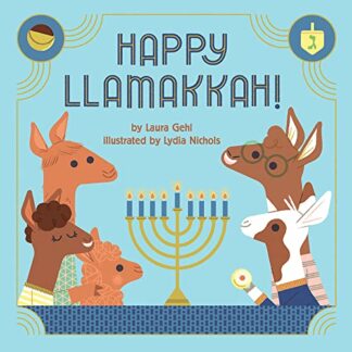 Cover image of Happy Llamakkah!: A Hanukkah Story