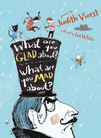 Cover image of What Are You Glad About? What Are You Mad About?