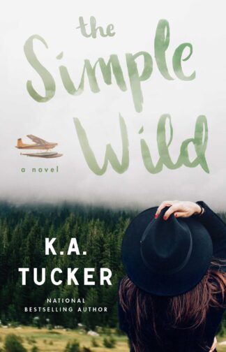 Cover image of The Simple Wild: A Novel