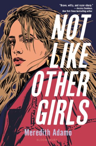 Cover image of Not Like Other Girls