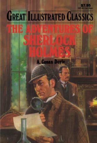 Cover image of The Adventures of Sherlock Holmes (Great Illustrated Classics)
