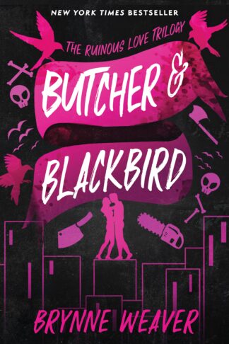 Cover image of Butcher & Blackbird: The Ruinous Love Trilogy