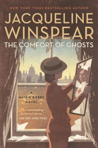 Cover image of The Comfort of Ghosts (Maisie Dobbs)