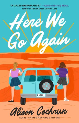 Cover image of Here We Go Again: A Novel