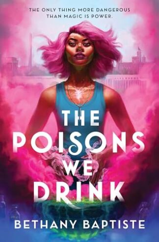 Cover image of The Poisons We Drink