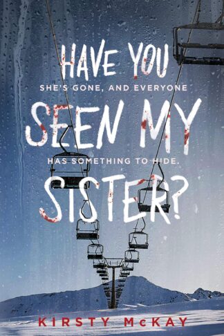 Cover image of Have You Seen My Sister?