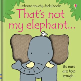 Cover image of That's Not My Elephant...