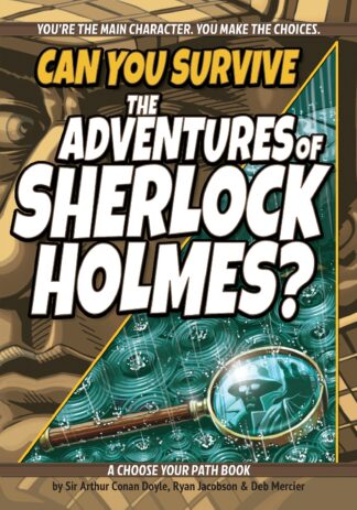 Cover image of Can You Survive the Adventures of Sherlock Holmes?: A Choose Your Path Book