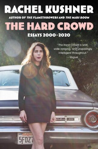 Cover image of The Hard Crowd: Essays 2000-2020