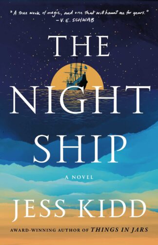 Cover image of The Night Ship: A Novel
