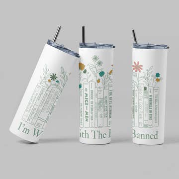 I'm With the Banned White & Blue Hue Bookish Tumbler