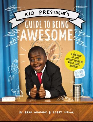 Cover image of Kid President's Guide to Being Awesome