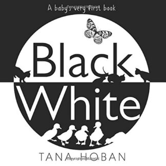 Cover image of Black White: A High Contrast Book for Newborns